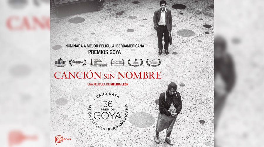 La Película Peruana Canción Sin Nombre Es Nominada A Los Premios Goya